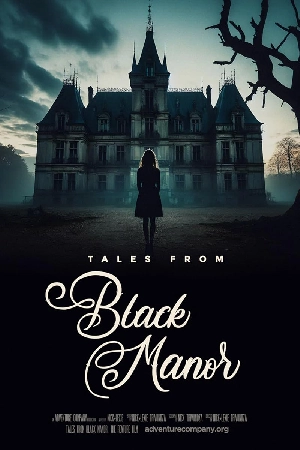 مشاهدة و تحميل فيلم Tales from Black Manor مشاهدة و تحميل فيلم Tales from Black Manor