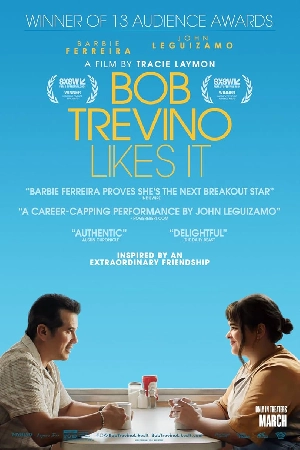 مشاهدة و تحميل فيلم Bob Trevino Likes It مشاهدة و تحميل فيلم Bob Trevino Likes It