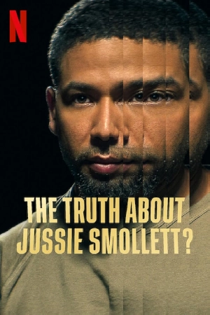 مشاهدة و تحميل فيلم The Truth About Jussie Smollett? مشاهدة و تحميل فيلم The Truth About Jussie Smollett?