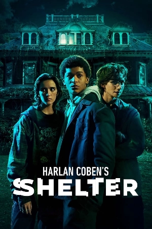 مسلسل Harlan Coben's Shelter 2023 مترجم