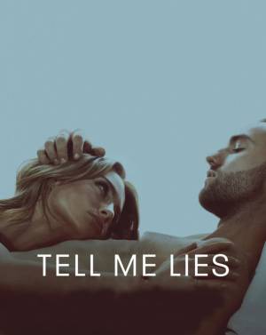 مسلسل Tell Me Lies 2022 مترجم