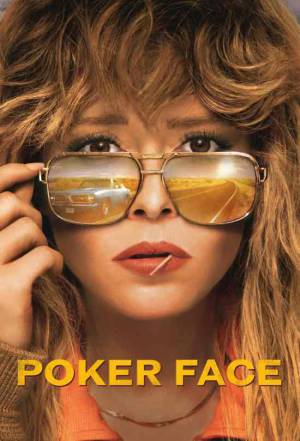 مسلسل Poker Face 2022 مترجم