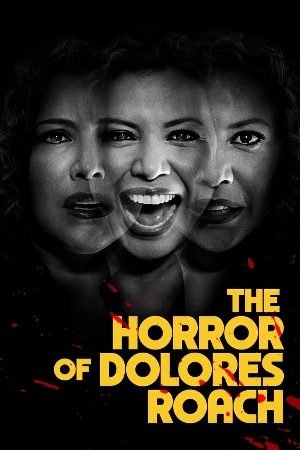 مسلسل The Horror of Dolores Roach 2023 مترجم