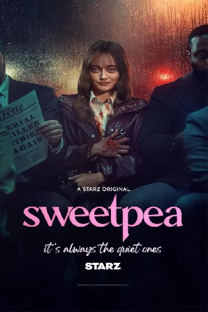 مسلسل Sweetpea 2024 مترجم