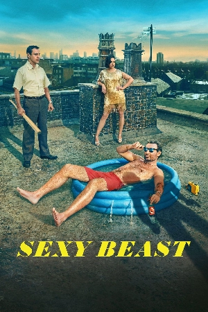 مسلسل Sexy Beast 2024 مترجم