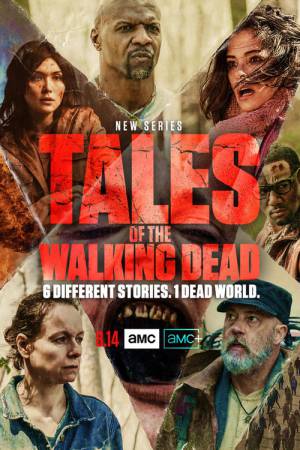 مسلسل Tales of the Walking Dead