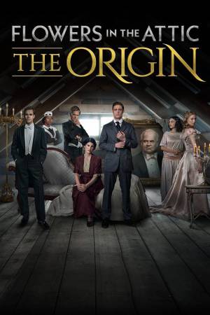 مسلسل Flowers in the Attic: The Origin 2022 مترجم