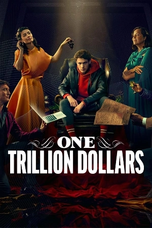 مسلسل One Trillion Dollars 2023 مترجم