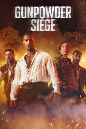 مسلسل Gunpowder Siege 2024 مترجم