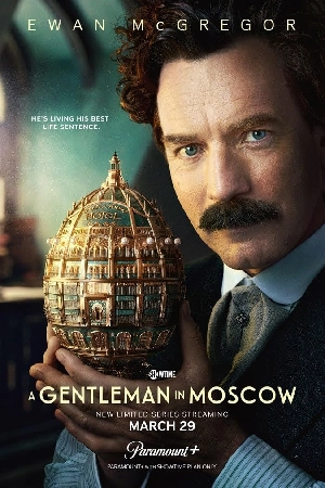 مسلسل A Gentleman in Moscow