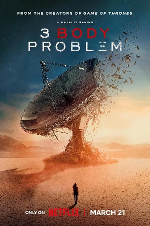 مسلسل 3 Body Problem 2024 مترجم