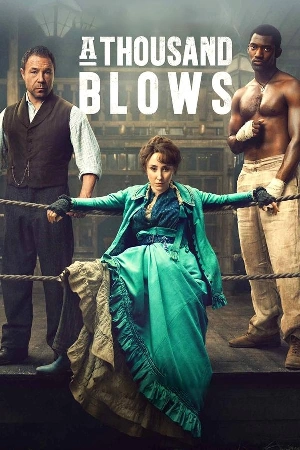 مسلسل A Thousand Blows 2024 مترجم